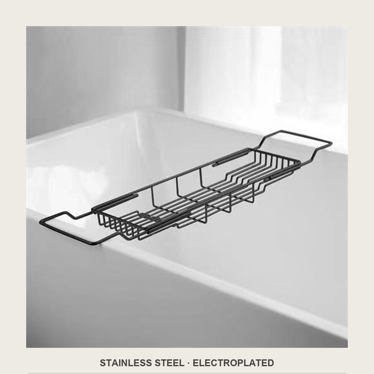 Stainless steel electroplated finish on the tub caddy frame