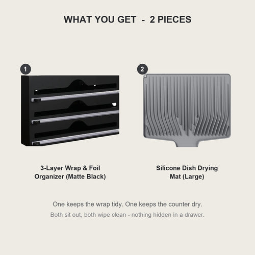 What you get - 3-layer wrap and foil organizer plus a large silicone dish drying mat