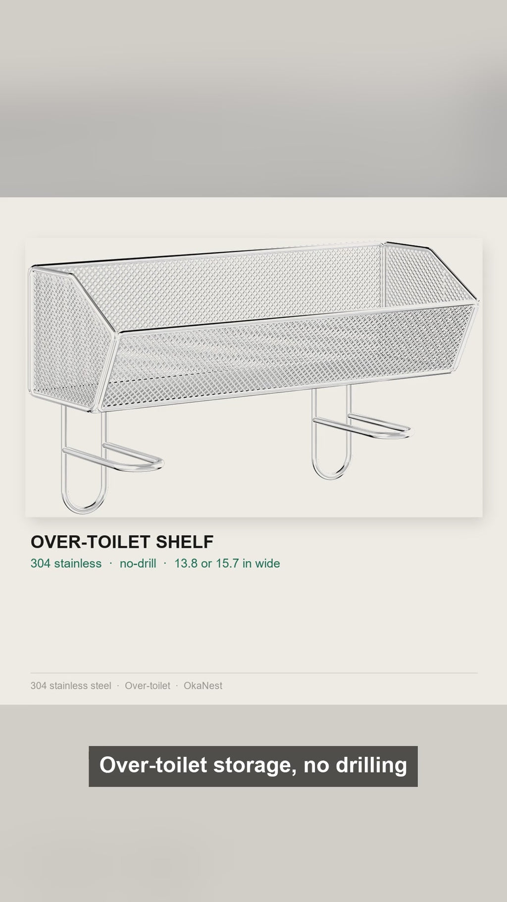 Over-the-Toilet Shelf, No-Drill SUS 304 Stainless Rack, 13.8 or 15.7 in Wide
